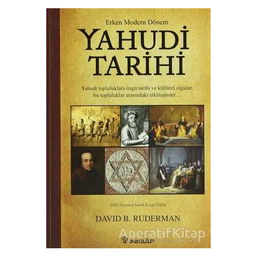 Erken Modern Dönem Yahudi Tarihi - David B. Ruderman - İnkılap Kitabevi