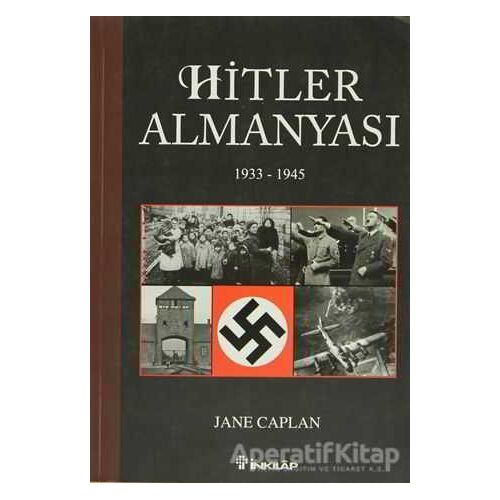 Hitler Almanyası (1933-1945) - Jane Caplan - İnkılap Kitabevi