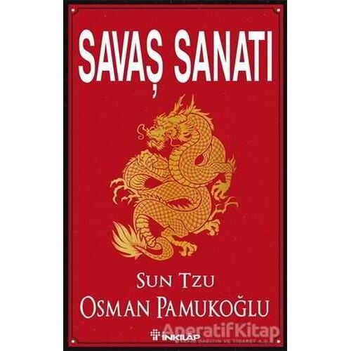 Savaş Sanatı - Sun Tzu - Osman Pamukoğlu - İnkılap Kitabevi