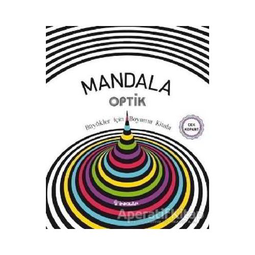Mandala Optik - Büyükler İçin Boyama Kitabı - Kolektif - İnkılap Kitabevi