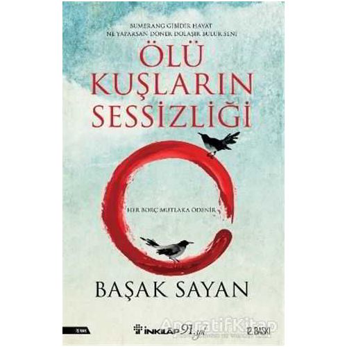 Ölü Kuşların Sessizliği - Başak Sayan - İnkılap Kitabevi