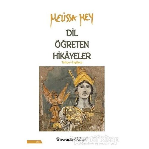 Dil Öğreten Hikayeler Türkçe-İngilizce - Melissa Mey - İnkılap Kitabevi