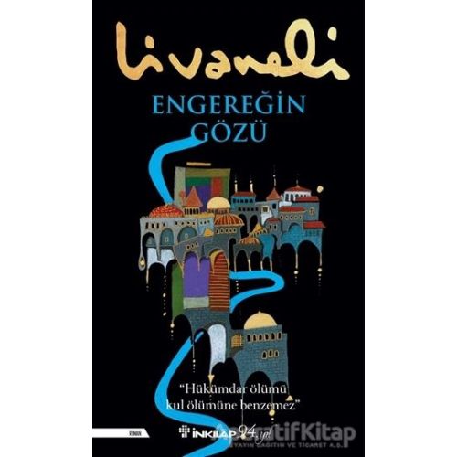 Engereğin Gözü - Zülfü Livaneli - İnkılap Kitabevi