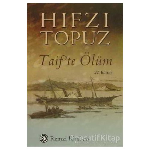 Taifte Ölüm - Hıfzı Topuz - Remzi Kitabevi