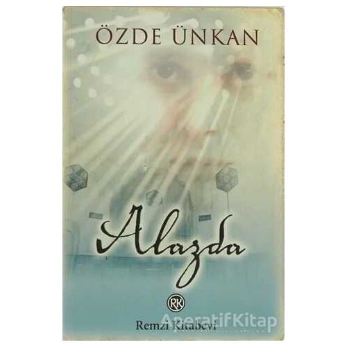 Alazda - Özde Ünkan - Remzi Kitabevi