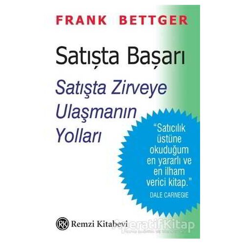 Satışta Başarı - Frank Bettger - Remzi Kitabevi