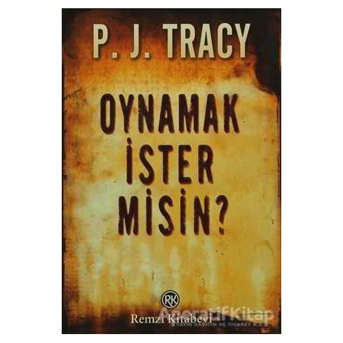 Oynamak İster misin? - P. J. Tracy - Remzi Kitabevi