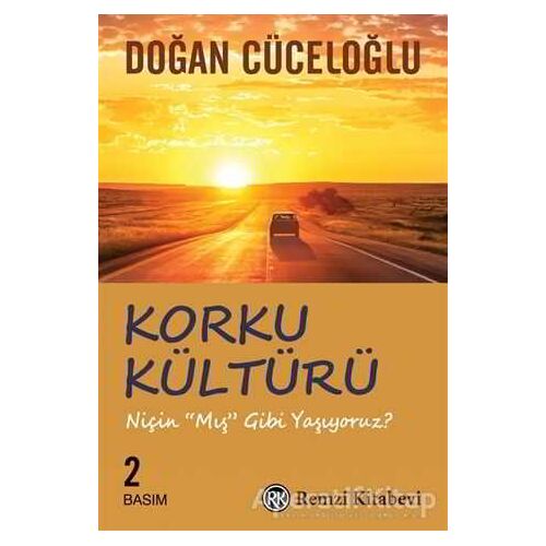 Korku Kültürü - Doğan Cüceloğlu - Remzi Kitabevi