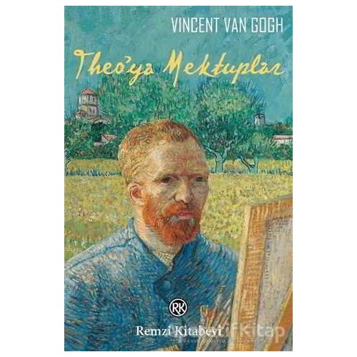 Theo’ya Mektuplar - Vincent van Gogh - Remzi Kitabevi