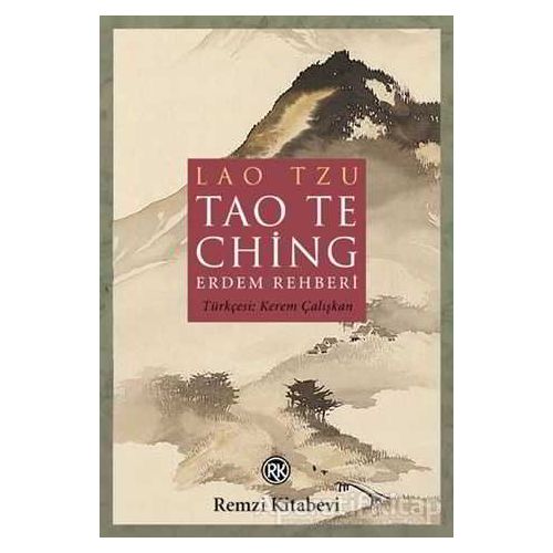 Tao The Ching (Erdem Rehberi) - Lao Tzu - Remzi Kitabevi