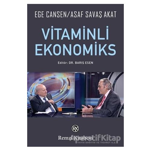 Vitaminli Ekonomiks - Asaf Savaş Akat - Remzi Kitabevi