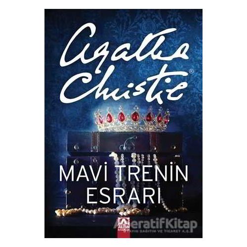 Mavi Trenin Esrarı - Agatha Christie - Altın Kitaplar