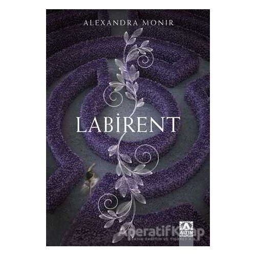 Labirent - Alexandra Monir - Altın Kitaplar