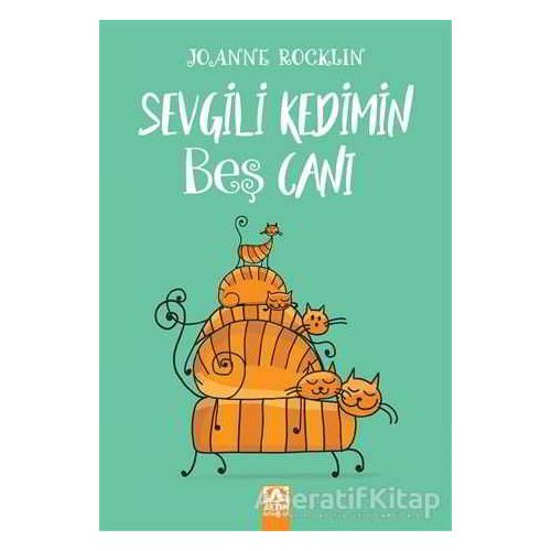 Sevgili Kedimin Beş Canı - Joanne Rocklin - Altın Kitaplar