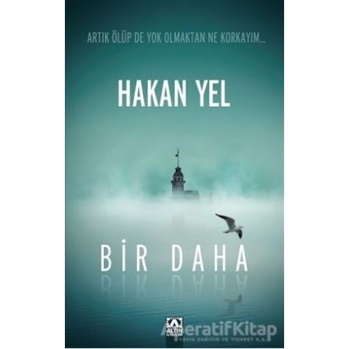 Bir Daha - Hakan Yel - Altın Kitaplar