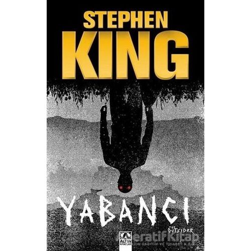 Yabancı - Stephen King - Altın Kitaplar