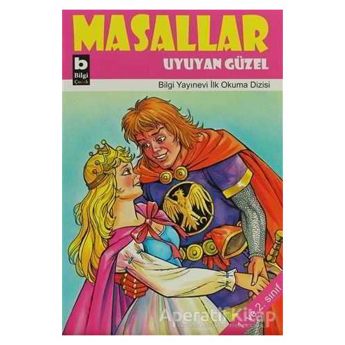 Masallar Uyuyan Güzel - Kolektif - Bilgi Yayınevi