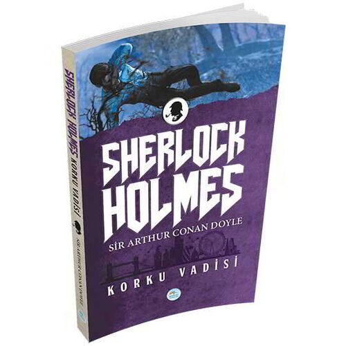 Korku Vadisi (Sherlock Holmes) Sir Arthur Canan Doyle