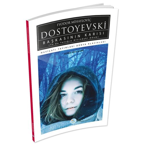 Başkasının Karısı - Dostoyevski - Maviçatı (Dünya Klasikleri)