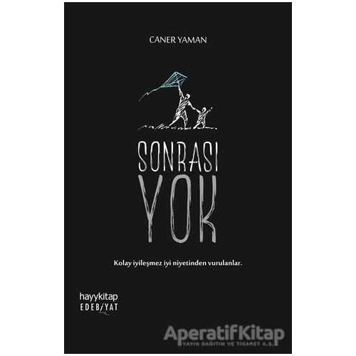 Sonrası Yok - Caner Yaman - Hayykitap