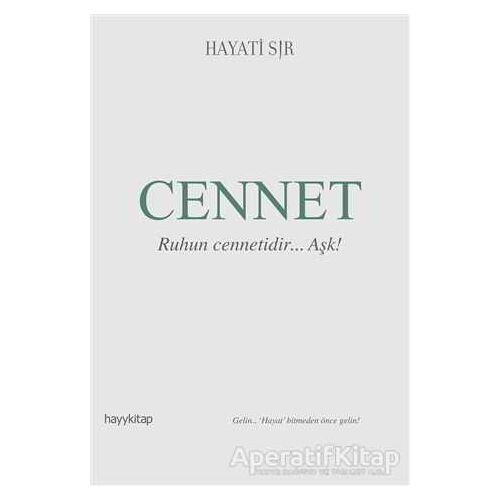 Cennet - Hayati Sır - Hayykitap