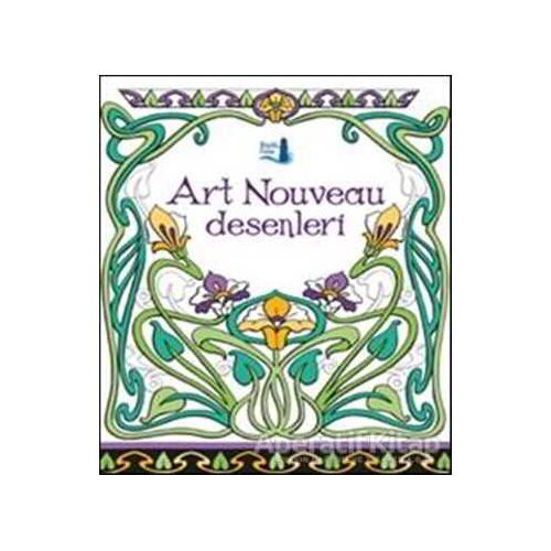 Art Nouveau Desenleri - Kolektif - Büyülü Fener Yayınları