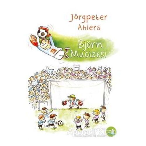 Björn Mucizesi - Jörgpeter Ahlers - Büyülü Fener Yayınları