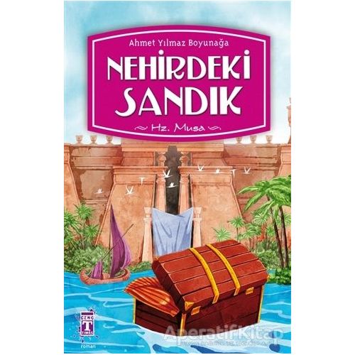 Nehirdeki Sandık - Ahmet Yılmaz Boyunağa - Genç Timaş