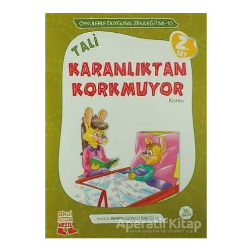 Tali Karanlıktan Korkmuyor - Berrin Göncü Işıkoğlu - Nesil Çocuk Yayınları