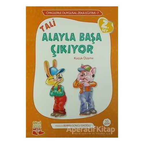 Tali Alayla Başa Çıkıyor - Berrin Göncü Işıkoğlu - Nesil Çocuk Yayınları