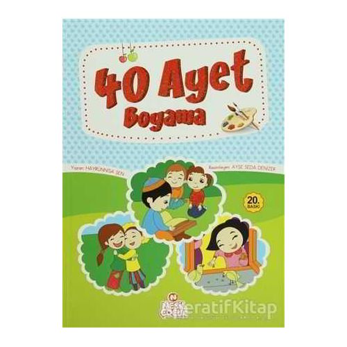 40 Ayet Boyama - Hayrünnisa Şen - Nesil Çocuk Yayınları
