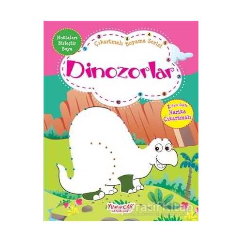 Dinozorlar - Çıkartmalı Boyama Serisi - Kolektif - Yumurcak Yayınları