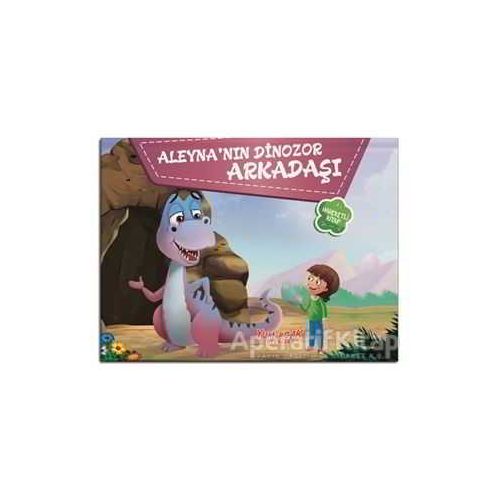 Aleynanın Dinozor Arkadaşı - Kolektif - Yumurcak Yayınları