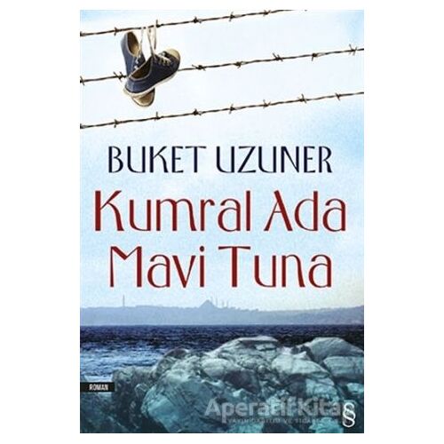 Kumral Ada Mavi Tuna - Buket Uzuner - Everest Yayınları