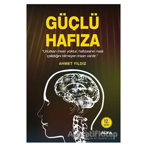 Güçlü Hafıza - Ahmet Yıldız - Alfa Yayınları