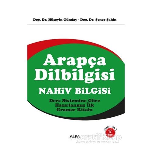 Arapça Dilbilgisi: Nahiv Bilgisi - Hüseyin Günday - Alfa Yayınları