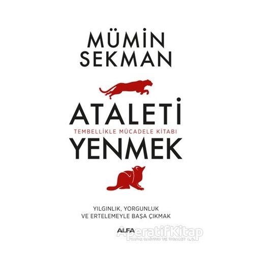 Ataleti Yenmek - Mümin Sekman - Alfa Yayınları