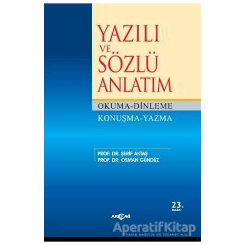 Yazılı ve Sözlü Anlatım - Osman Gündüz - Akçağ Yayınları