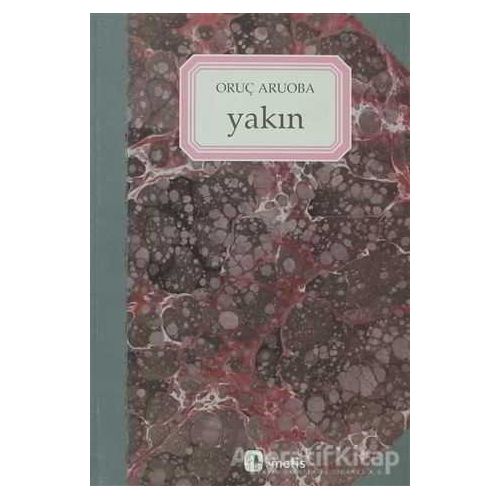 Yakın - Oruç Aruoba - Metis Yayınları