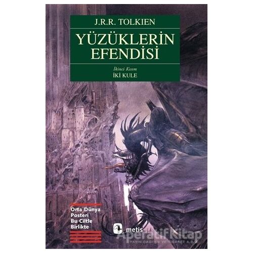 Yüzüklerin Efendisi İkinci Kısım İki Kule - J. R. R. Tolkien - Metis Yayınları