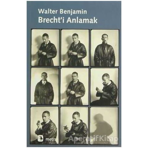 Brecht’i Anlamak - Walter Benjamin - Metis Yayınları