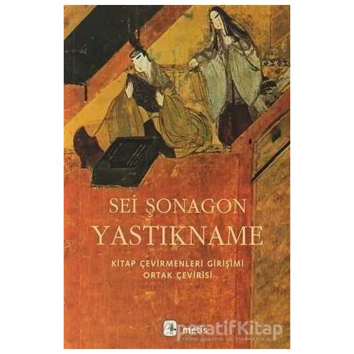 Yastıkname - Sei Şonagon - Metis Yayınları