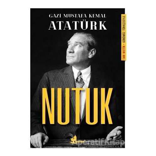 Nutuk - Mustafa Kemal Atatürk - Çınar Yayınları