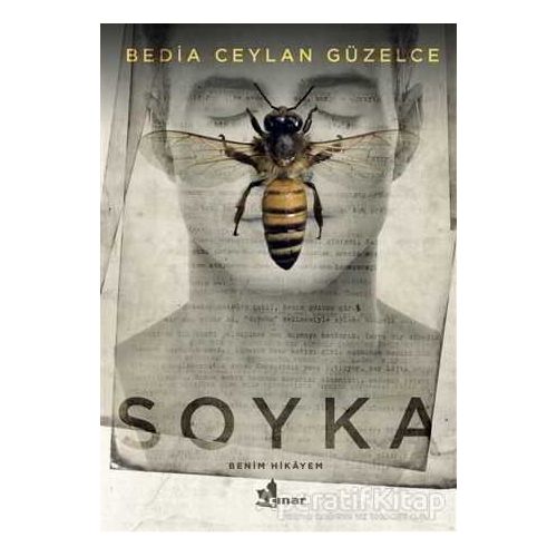 Soyka - Bedia Ceylan Güzelce - Çınar Yayınları