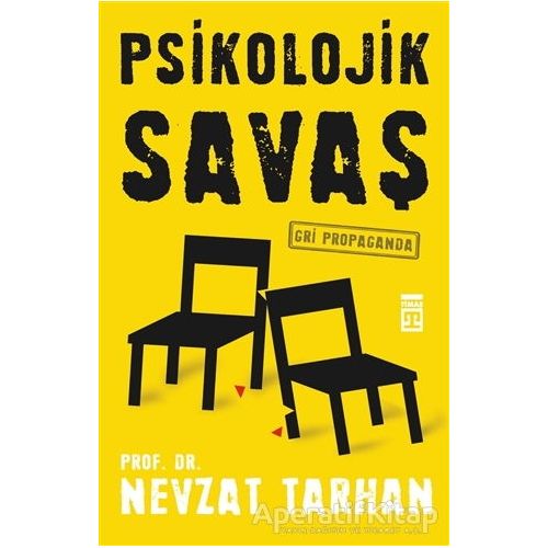 Psikolojik Savaş - Nevzat Tarhan - Timaş Yayınları