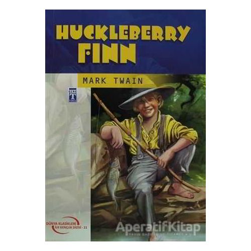 Huckleberry Finn - Mark Twain - Timaş Çocuk