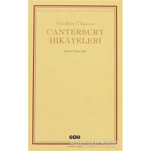 Canterbury Hikayeleri - Geoffrey Chaucer - Yapı Kredi Yayınları