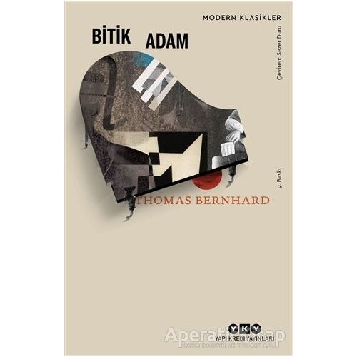 Bitik Adam - Thomas Bernhard - Yapı Kredi Yayınları