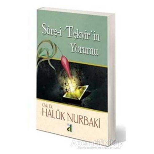 Sure-i Tekvir’in Yorumu - Haluk Nurbaki - Damla Yayınevi