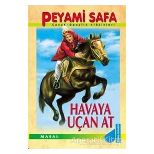 Havaya Uçan At - Peyami Safa - Damla Yayınevi